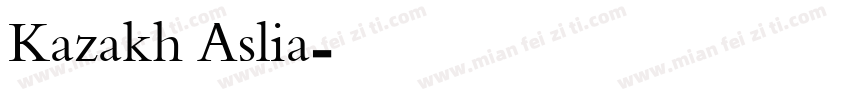 Kazakh Aslia字体转换